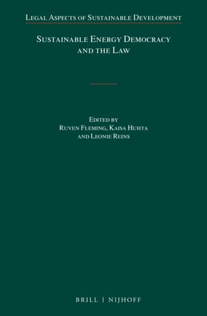 Leonie Reins, Kaisa Huhta, Ruven Fleming - Sustainable Energy Democracy and the Law, E-bok