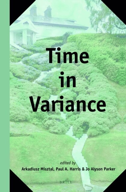 Jo Alyson Parker, Paul A. Harris, Arkadiusz Misztal - Time in Variance, E-bok