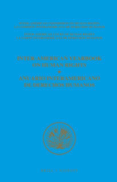 Inter-American Court of Human Rights, Inter-American Commission on Human Rights - Inter-American Yearbook on Human Rights / Anuario Interamericano de Derechos Humanos, Volume 6 (1990), E-bok