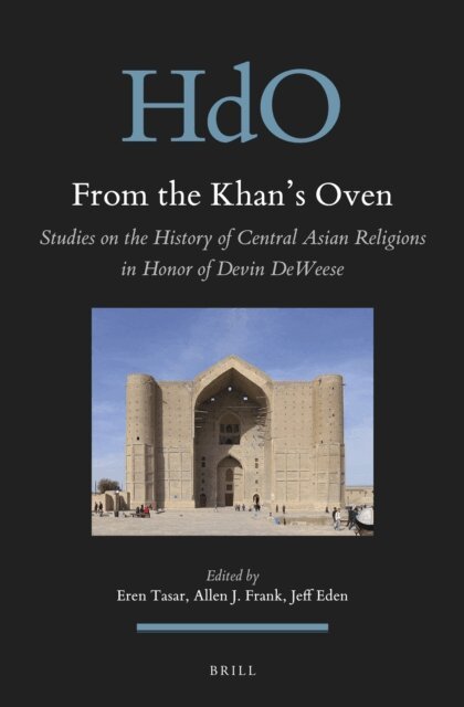 Jeff Eden, Allen J. Frank, Eren Tasar - From the Khan's Oven, E-bok