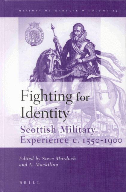 Andrew Mackillop, Steve Murdoch - Fighting for Identity, E-bok