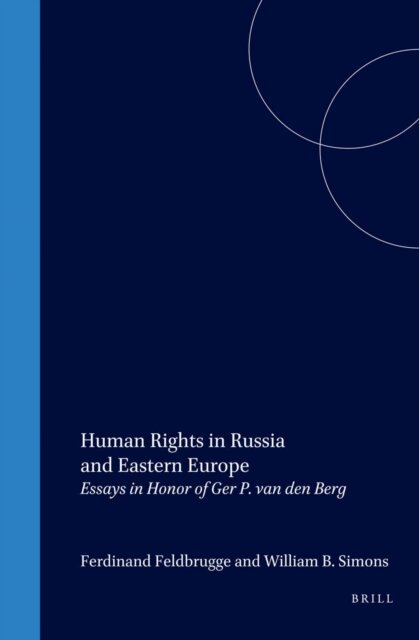 William B. Simons, Ferdinand J.M. Feldbrugge - Human Rights in Russia and Eastern Europe, E-bok