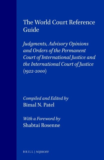 Bimal N. Patel - World Court Reference Guide, E-bok