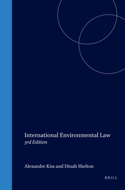 Dinah Shelton - International Environmental Law, E-bok