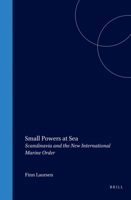 Finn Laursen - Small Powers at Sea, E-bok