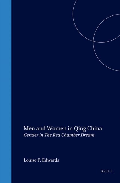Edwards - Men and Women in Qing China, E-bok