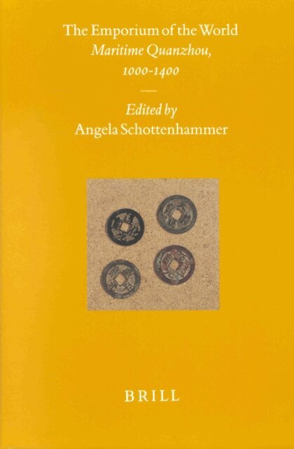 Angela Schottenhammer - Emporium of the World, E-bok