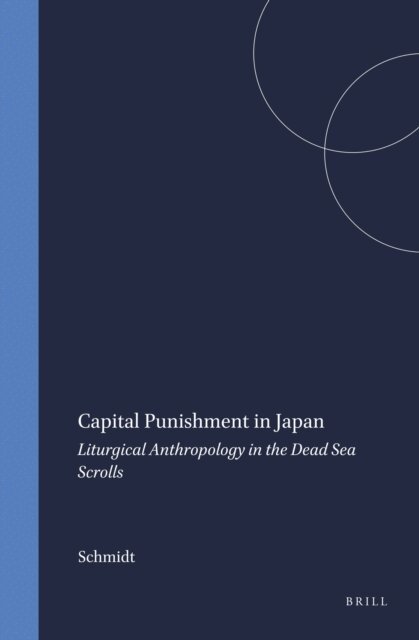 Schmidt - Capital Punishment in Japan, E-bok