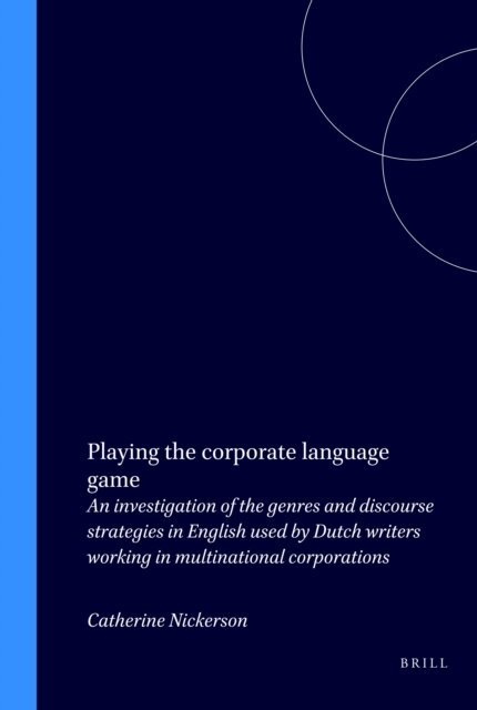 Catherine Nickerson - Playing the corporate language game, E-bok
