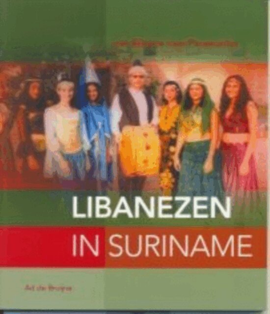 Ad de Bruijne - Libanezen in Suriname, E-bok