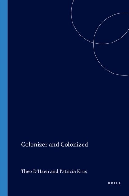 Colonizer and Colonized, E-bok