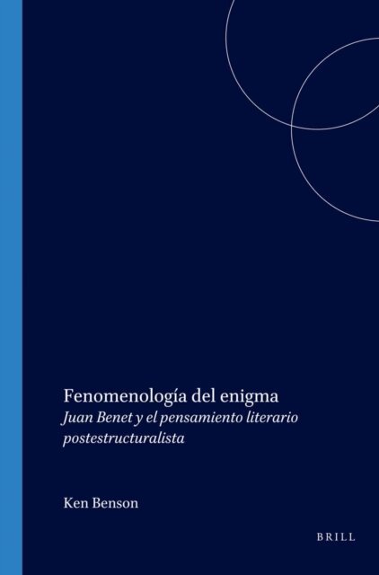 Ken Benson - Fenomenologia del enigma, E-bok