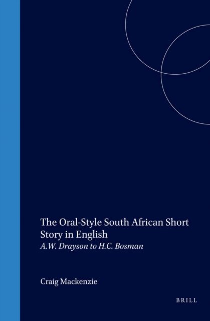 Craig MacKenzie - Oral-Style South African Short Story in English, E-bok