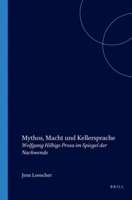 Jens Loescher - Mythos, Macht und Kellersprache, E-bok