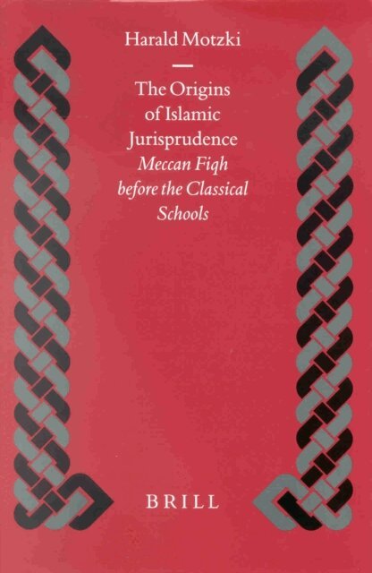 Harald Motzki - Origins of Islamic Jurisprudence, E-bok