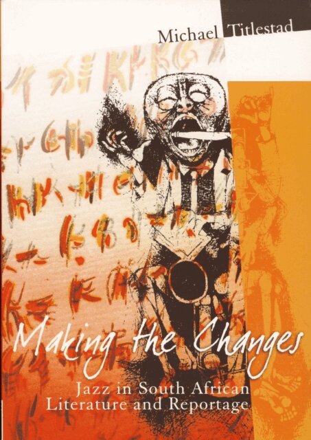 Michael Titlestad - Making the Changes, E-bok