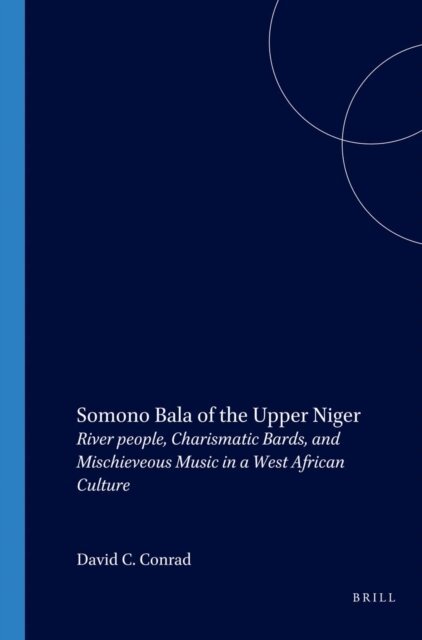 David Conrad, Sekou Camara - Somono Bala of the Upper Niger, E-bok