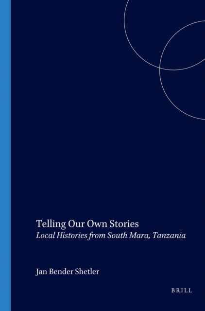 Jan Bender Shetler - Telling Our Own Stories, E-bok