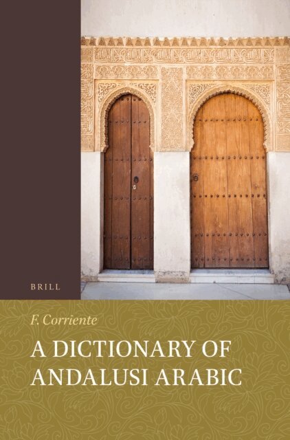 Federico Corriente - Dictionary of Andalusi Arabic, E-bok