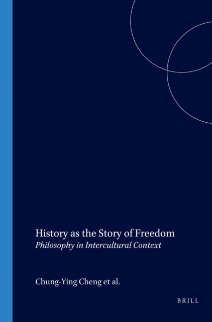 Clark Butler - History as the Story of Freedom, E-bok