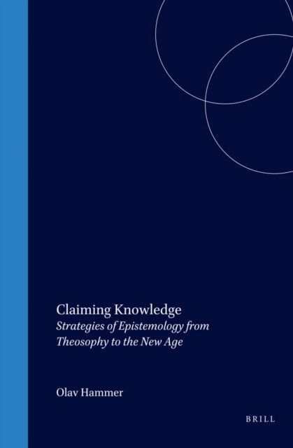 Olav Hammer - Claiming Knowledge, E-bok