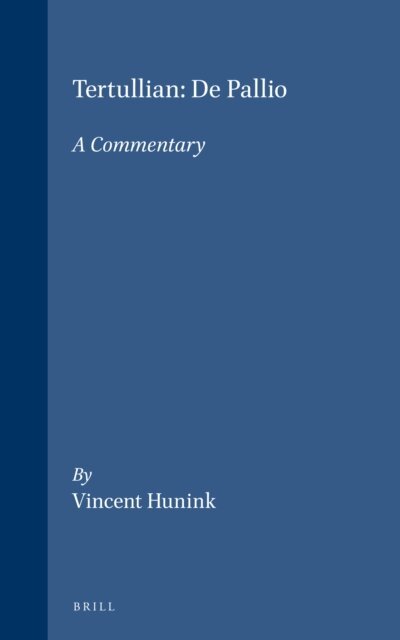 Vincent Hunink - Tertullian, De Pallio, E-bok