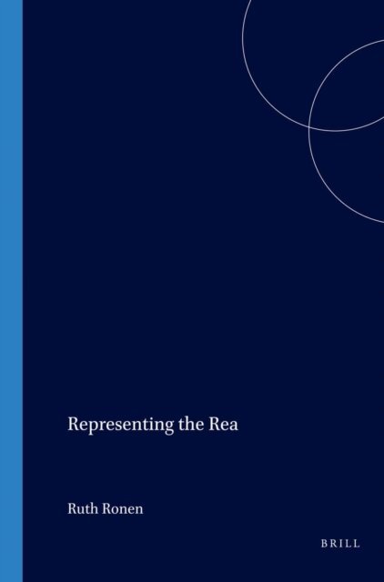 Ruth Ronen - Representing the Real, E-bok
