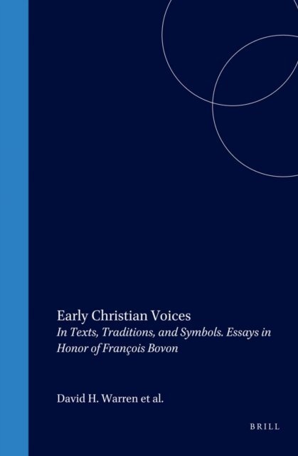 David Pao, Ann Graham Brock, David Warren - Early Christian Voices, E-bok