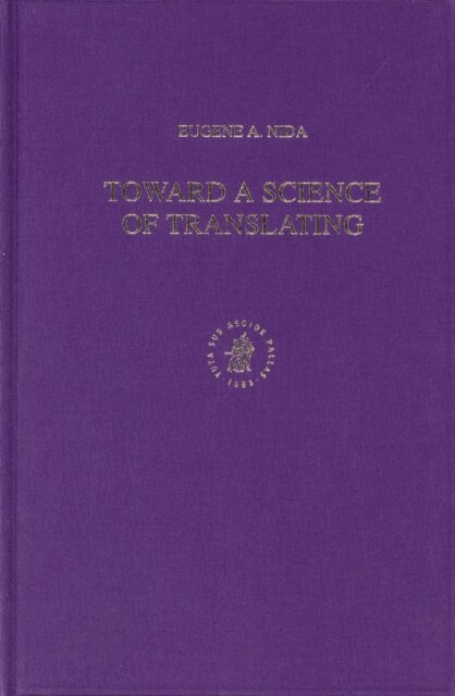 Eugene A. Nida - Toward a Science of Translating, E-bok