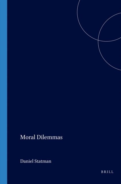 Daniel Statman - Moral Dilemmas, E-bok