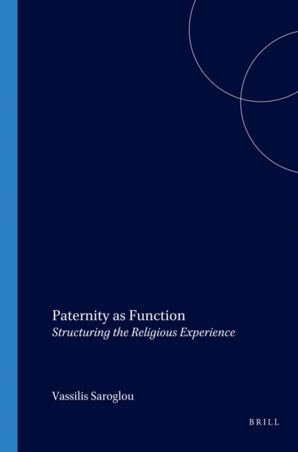 Vassilis Saroglou - Paternity as Function, E-bok
