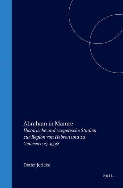 Detlef Jericke - Abraham in Mamre, E-bok