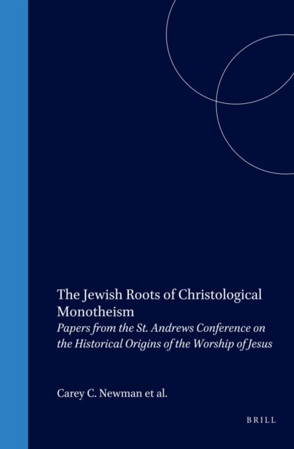 Lewis, James Davila, Newman - Jewish Roots of Christological Monotheism, E-bok