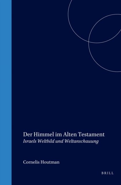 Houtman - Himmel im Alten Testament, E-bok