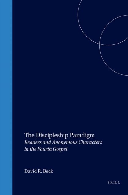 David Beck - Discipleship Paradigm, E-bok