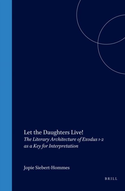 Siebert-Hommes - Let the Daughters Live!, E-bok