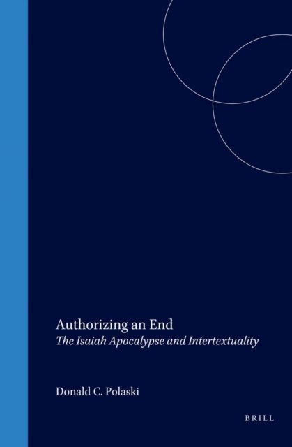 Polaski - Authorizing an End, E-bok
