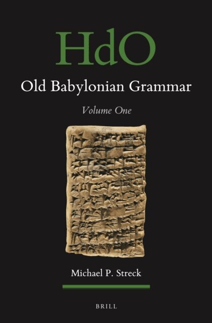 Michael P. Streck - Old Babylonian Grammar, E-bok