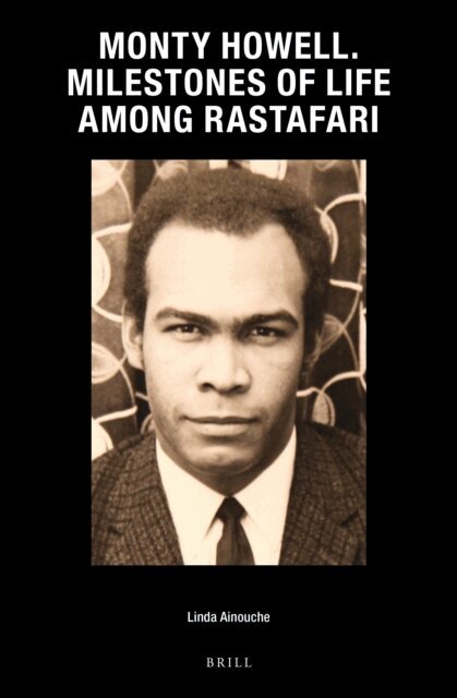 Linda Ainouche - Monty Howell. Milestones of Life among Rastafari, E-bok