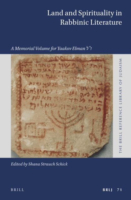 Shana Strauch Schick - Land and Spirituality in Rabbinic Literature, E-bok