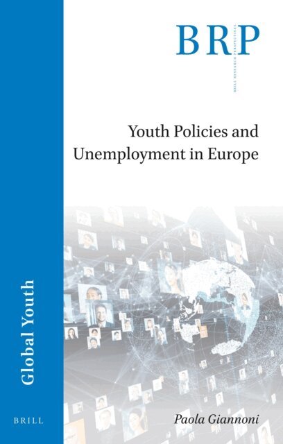 Paola Giannoni - Youth Policies and Unemployment in Europe, E-bok