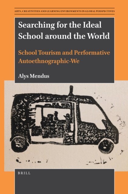 Alys Mendus - Searching for the Ideal School around the World, E-bok