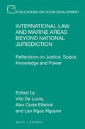 International Law and Marine Areas beyond National Jurisdiction