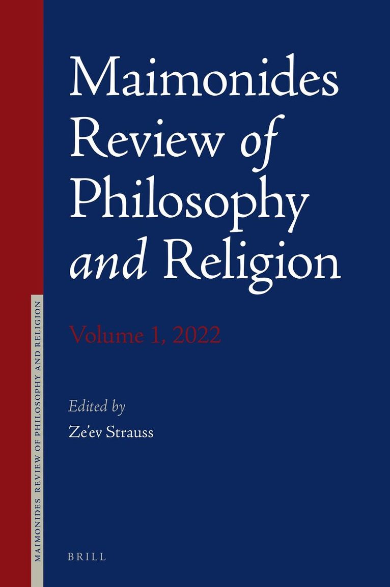 Ze'ev Strauss - Maimonides Review of Philosophy and Religion Volume 1, 2022, Inbunden