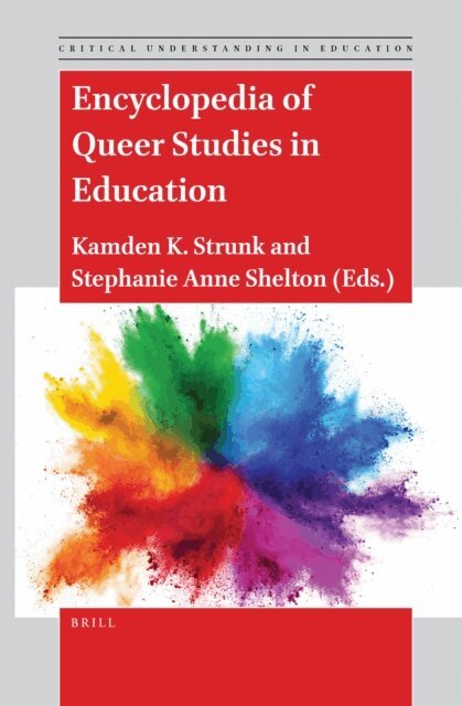 Encyclopedia of Queer Studies in Education, E-bok