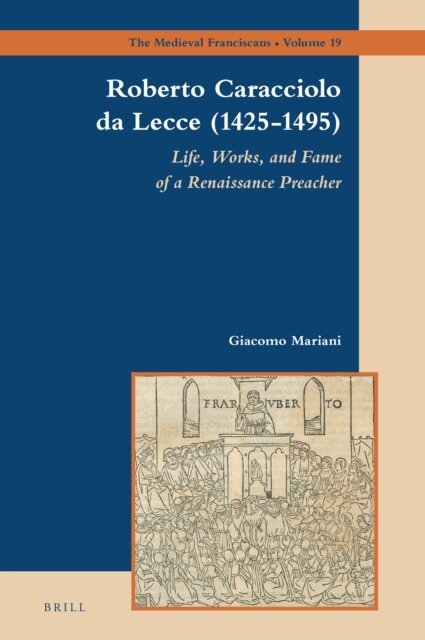 Giacomo Mariani - Roberto Caracciolo da Lecce (1425-1495), E-bok