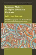 Language Matters in Higher Education Contexts: Policy and Practice