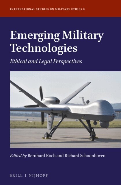 Richard Schoonhoven, Bernhard Koch - Emerging Military Technologies, E-bok