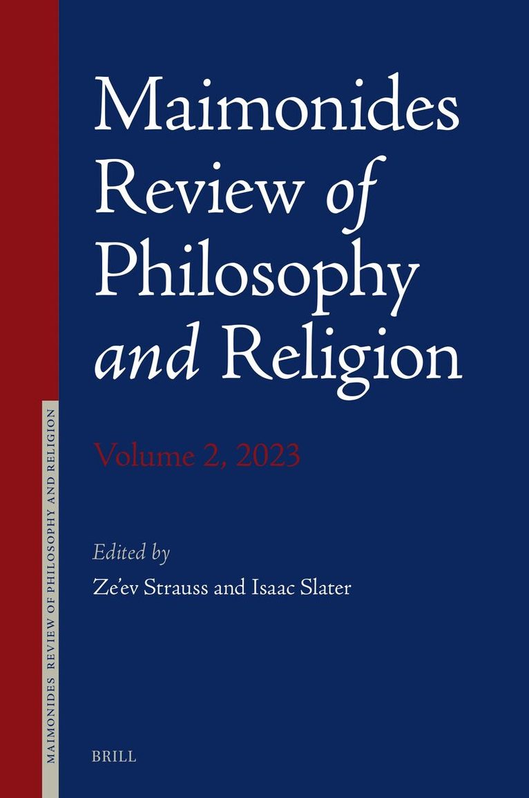 Ze'ev Strauss - Maimonides Review of Philosophy and Religion Volume 2, 2023, Inbunden