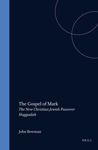 Bowman - Gospel of Mark, E-bok